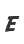 E