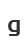g
