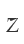 Z