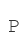 P