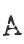 A