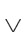 V