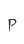 P