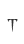 T
