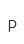 P