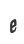 e