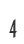 4
