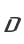 D