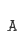a