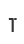 T