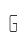 G