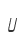 U