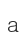 a