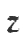 Z