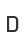 D