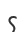 s