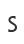 S