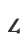 4