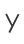 Y