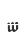 w