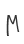 M