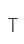T