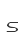 s