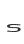 s