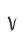 V