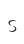 s