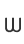 W