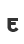 E
