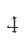 4
