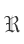 R