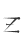 Z