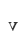 v