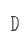 D