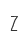Z