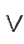 V