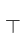 T