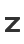 Z