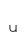 u