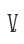V