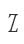 Z