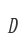 D
