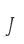 J