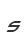 s