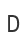 D
