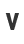 V