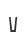 V